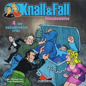 «Knall & Fall Privatdetektive - Folge 4: Ein ausgekochtes Spiel» by Peter Riesenburg