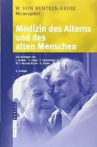 Medizin des Alterns und des alten Menschen (Auflage: 2)