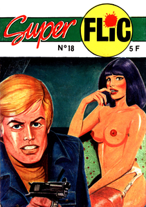 Super Flic - Tome 18