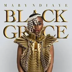 Mary Ndiaye - Black Grace (2018)