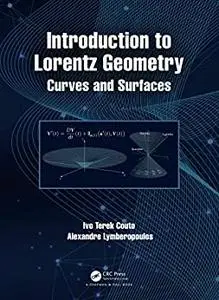 Introduction to Lorentz Geometry: Curves and Surfaces