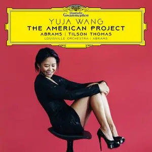 Yuja Wang, Louisville Orchestra, Teddy Abrams - The American Project (2023)