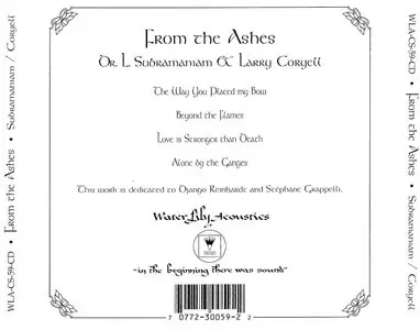 Dr. L. Subramaniam & Larry Coryell - From The Ashes (1999) {Water Lily Acoustics} **[RE-UP]**
