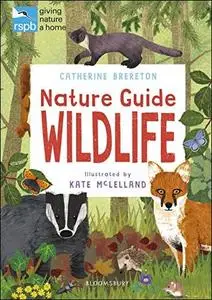 RSPB Nature Guide: Wildlife