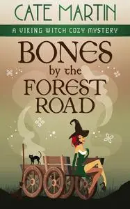«Bones by the Forest Road» by Martin Cate