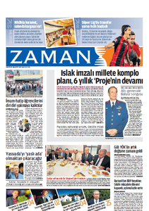 Islak İmzalı Millete Komplo Planı, 6 Yıllık Proje'nin Devamı - Zaman Gazetesi 28/5/2011