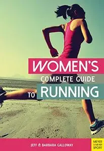 Women's Complete Guide to Running, 4th Edition