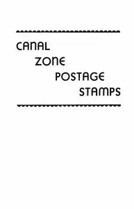 Canal Zone Postage Stamps