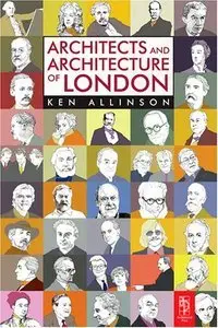 Architects and Architecture of London (repost)