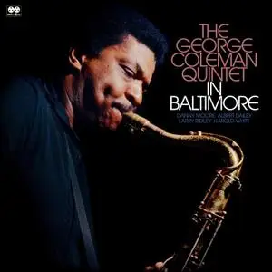 George Coleman Quintet - The George Colman Quintet in Baltimore (2020) [Official Digital Download 24/96]