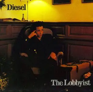 Diesel - The Lobbyist (1993)