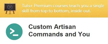 TutsPlus - Custom Artisan Commands and You
