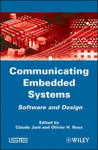 Communicating Embedded Systems: Software and Design (repost)