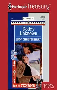 «Daddy Unknown» by Judy Christenberry