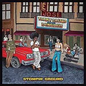 Tommy Castro - Stompin' Ground (2017)