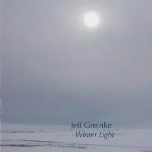 Jeff Greinke - 2 Studio Albums (1992-2007)