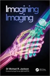 Imagining Imaging