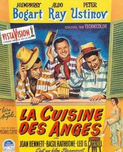 We're no Angels [La Cuisine des Anges] 1955 Repost