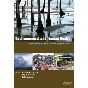 Environmental and Human Health: Risk Management in Developing Countries