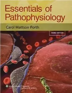 Essentials of Pathophysiology (3rd edition)
