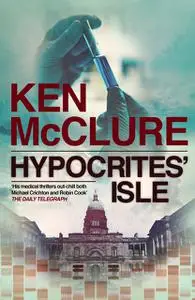 «Hypocrite's Isle» by Ken McClure