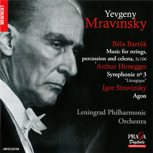 Yevgeny Mravinsky, Leningrad PO - 20th Century's Philosophies: Bela Bartok, Arthur Honegger, Igor Stravinsky (2015)