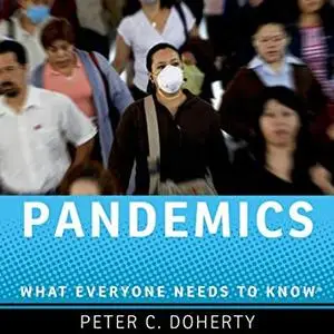 Pandemics: What Everyone Needs to Know [Audiobook]