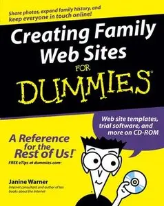 Janine C. Warner, "Creating Family Web Sites For Dummies" (Repost) 