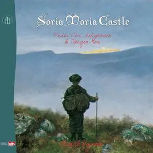 «Soria Moria Castle» by Asbjørnsen and Moe