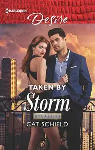 «Taken by Storm» by Cat Schield