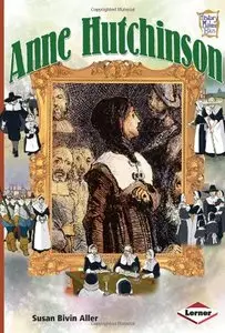 Anne Hutchinson (History Maker Bios)