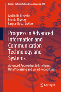 Progress in Advanced Information and Communication Technology and Systems