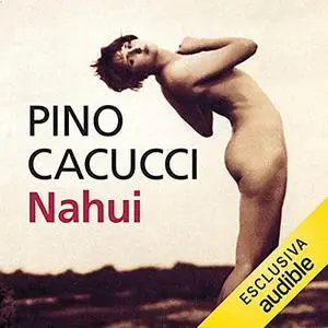 «Nahui» by Pino Cacucci