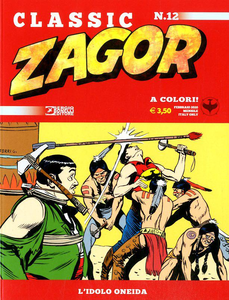 Zagor Classic - Volume 12 - L'Idolo Oneida