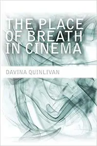 The  Place of Breath in Cinema
