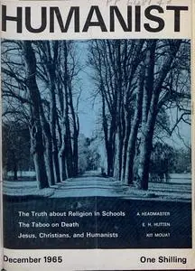 New Humanist - The Humanist, December 1965