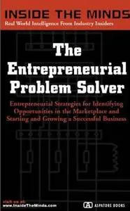 The Entrepreneurial Problem Solver