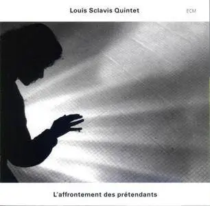 Louis Sclavis Quintet - L'Affrontement Des Prétendants (2001)