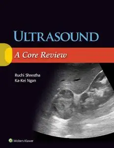 Ultrasound: A Core Review (Repost)