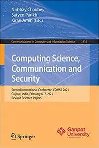 Computing Science, Communication and Security