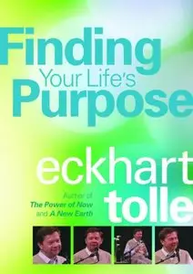 Udemy – Eckhart Tolle: Finding Your Life's Purpose