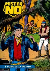 Mister No (a colori) 006 - L'uomo della Guyana (RCS 2020-12-03)