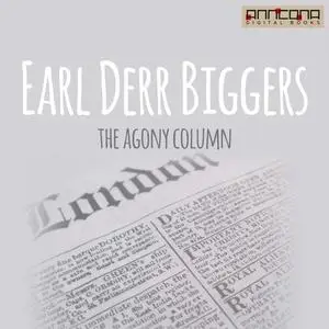 «The Agony Column» by Earl Derr Biggers