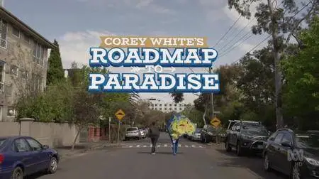 Corey White's Roadmap to Paradise S01E05