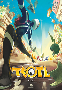 Teotl - Tome 3 - Micla