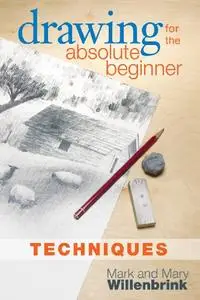 Drawing for the Absolute Beginner, Techniques