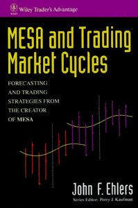MESA and Trading Market Cycles, 1st Ed.