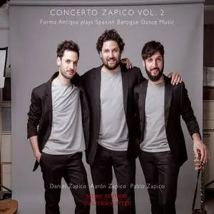 Forma Antiqva - Concerto Zapico, Vol. 2 (2018) [Official Digital Download 24/96]