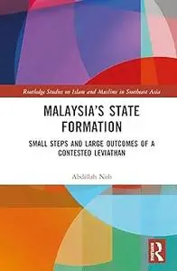 Malaysia’s State Formation