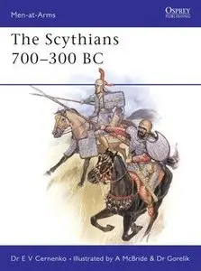 Scythians 700-300 BC (Osprey Men-at-Arms 137) (repost)